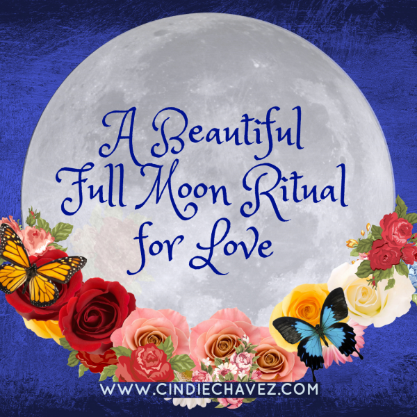 A Beautiful Full Moon Ritual for Love